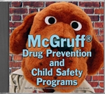 CD, McGruffÂ® Drug Prevention and Child Safety Programs