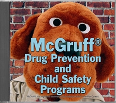 CD, McGruffÂ® Drug Prevention and Child Safety Programs