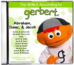 CD - Gerbert - Abraham, Isaac, and Jacob