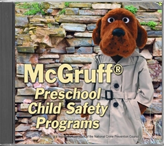 CD, McGruffÂ® Preschool Child Safety Programs