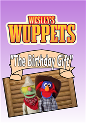 DVD, Wesley's Wuppets: The Birthday Gift